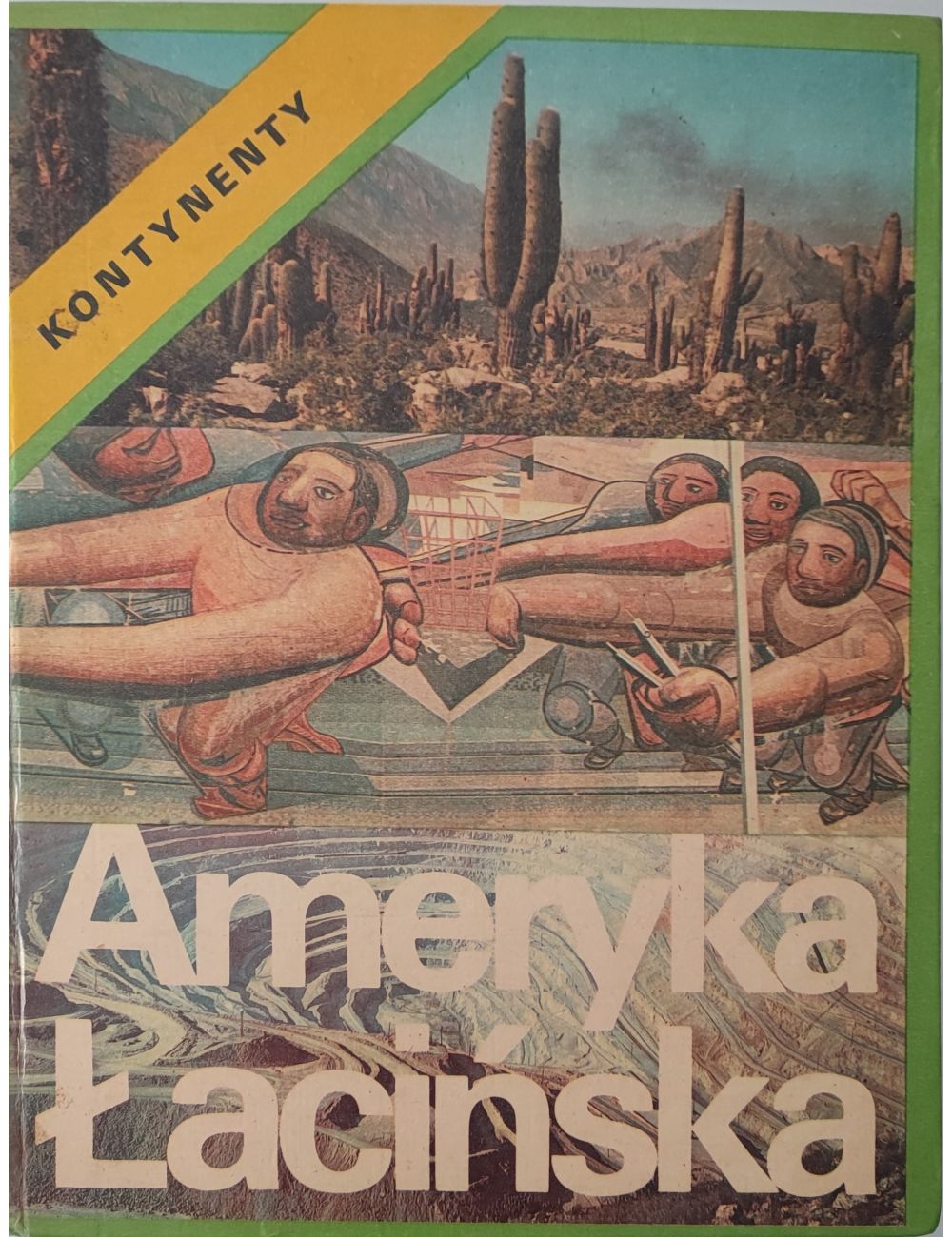 Ameryka Łacińska seria Kontynenty KAW 1976