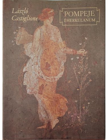 Laszlo Castiglione Pompeje Herkulanum Arkady